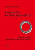 Schmidt |  Kandinskys Physikalische Kreise | eBook | Sack Fachmedien