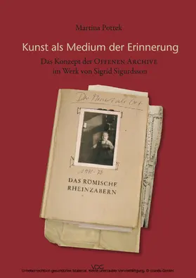 Pottek | Kunst als Medium der Erinnerung - das Konzept der Offenen Archive im Werk von Sigrid Sigurdsson | E-Book | www.sack.de