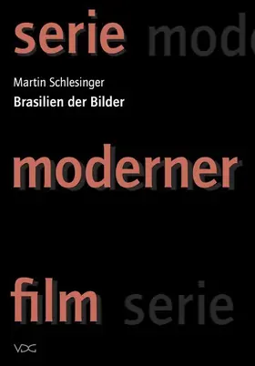 Schlesinger |  Brasilien der Bilder | eBook | Sack Fachmedien