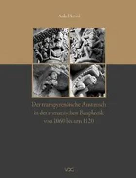 Hervol |  Der transpyrenäische Austausch in der romanischen Bauplastik von 1060 bis um 1120 | eBook | Sack Fachmedien