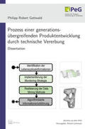 Gottwald |  Prozess einer generationsübergreifenden Produktentwicklung durch technische Vererbung | Buch |  Sack Fachmedien