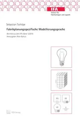 Tschöpe |  Fabrikplanungsspezifische Modellierungssprache | Buch |  Sack Fachmedien