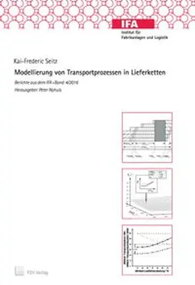 Seitz |  Modellierung von Transportprozessen in Lieferketten | Buch |  Sack Fachmedien