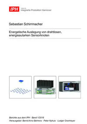 Schirrmacher |  Energetische Auslegung von drahtlosen, energieautarken Sensorknoten | Buch |  Sack Fachmedien