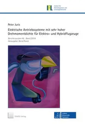 Juris |  Elektrische Antriebssysteme mit sehr hoher Drehmomentdichte für Elektro- und Hybridflugzeuge | Buch |  Sack Fachmedien