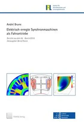 Brune |  Elektrisch erregte Synchronmaschinen als Fahrantriebe | Buch |  Sack Fachmedien