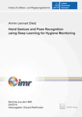 Dietz |  Hand Gesture and Pose Recognition using Deep Learning for Hygiene Monitoring | Buch |  Sack Fachmedien