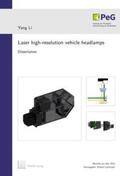 Li / Lachmayer |  Laser high-resolution vehicle headlamps | Buch |  Sack Fachmedien
