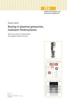 Sohrt / Overmeyer |  Routing in dezentral gesteuerten, modularen Fördersystemen | Buch |  Sack Fachmedien