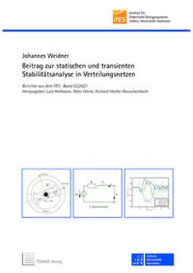 Weidner / Hofmann / Werle |  Beitrag zur statischen und transienten Stabilitätsanalyse in Verteilungsnetzen | Buch |  Sack Fachmedien