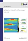 Hoffmann |  Volladaptive synthetische Lichtverteilungen | Buch |  Sack Fachmedien