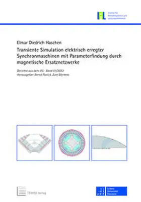 Haschen |  Transiente Simulation elektrisch erregter Synchronmaschinen mit Parameterfindung durch magnetische Ersatznetzwerke | Buch |  Sack Fachmedien