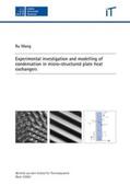 Wang |  Experimental investigation and modelling of condensation in micro-structured plate heat exchangers | Buch |  Sack Fachmedien