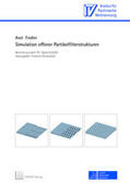 Fiedler |  Simulation offener Partikelfilterstrukturen | Buch |  Sack Fachmedien