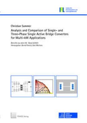 Sommer | Analysis and Comparison of Single- and Three-Phase Single Active Bridge Converters for Multi-kW Applications | Buch | 978-3-95900-824-2 | sack.de