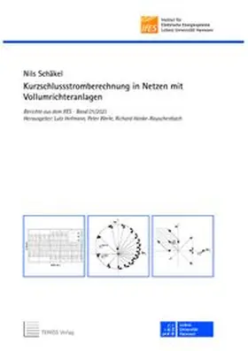 Schäkel |  Kurzschlussstromberechnung in Netzen mit Vollumrichteranlagen | Buch |  Sack Fachmedien