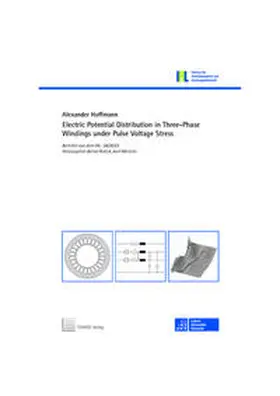 Hoffmann |  Electric Potential Distribution in Three-Phase Windings under Pulse Voltage Stress | Buch |  Sack Fachmedien