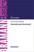 Norrick-Rühl |  Internationaler Buchmarkt | Buch |  Sack Fachmedien