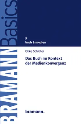 Schlüter |  Das Buch im Kontext der Medienkonvergenz | eBook | Sack Fachmedien