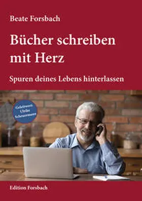 Forsbach |  Bücher schreiben mit Herz | Buch |  Sack Fachmedien