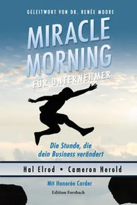 Elrod / Herold / Corder |  Miracle Morning für Unternehmer | Buch |  Sack Fachmedien