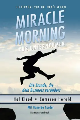 Elrod / Corder / Herold |  Miracle Morning für Unternehmer | eBook | Sack Fachmedien