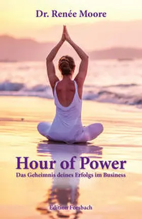 Dr. Moore / Moore |  Hour of Power | Buch |  Sack Fachmedien