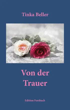 Beller |  Von der Trauer | eBook | Sack Fachmedien
