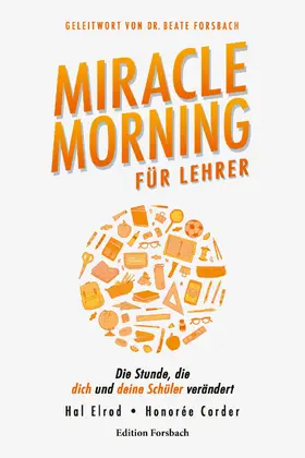 Elrod / Corder |  Miracle Morning für Lehrer | eBook | Sack Fachmedien