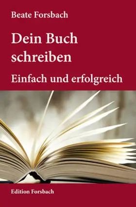 Forsbach |  Dein Buch schreiben | Buch |  Sack Fachmedien