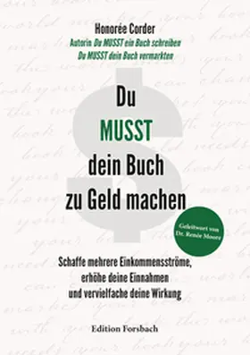 Corder |  Du MUSST dein Buch zu Geld machen | Buch |  Sack Fachmedien