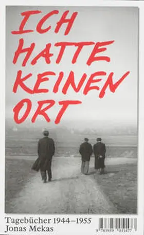 Mekas |  Ich hatte keinen Ort | Buch |  Sack Fachmedien