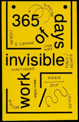 Werker Collective / Blesa / Choi |  365 Days of Invisible Work | Buch |  Sack Fachmedien