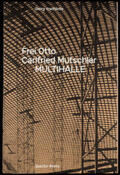 Vracholiotis |  Vracholiotis, G: Frei Otto, Carlfried Mutschler, Multihalle | Buch |  Sack Fachmedien