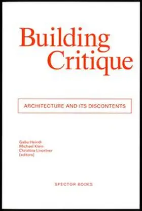 Heindl / Klein / Linortner |  Building Critique | Buch |  Sack Fachmedien