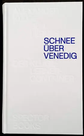 Kluge / Lerner |  Schnee über Venedig | Buch |  Sack Fachmedien