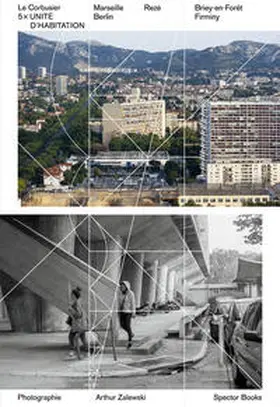 Ottmann |  Le Corbusier: 5 × Unité | Buch |  Sack Fachmedien