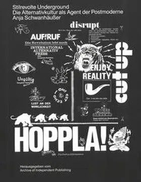Archive of Independent Publishing / HfK Bremen / Schwanhäußer |  Stilrevolte Underground | Buch |  Sack Fachmedien