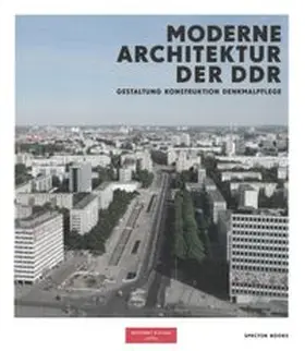 Wüstenrot Stiftung |  Moderne Architektur der DDR | Buch |  Sack Fachmedien