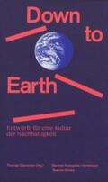 Oberender / Aït-Touati / Bisshop |  Down to Earth | Buch |  Sack Fachmedien