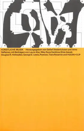 Diederichsen / Raffeiner / Aha |  Künstliche Musik | Buch |  Sack Fachmedien