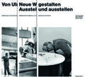 Hensel / Mäntele / Siegel |  Expositionen der Hochschule für Gestaltung Ulm. 3 Bände | Buch |  Sack Fachmedien
