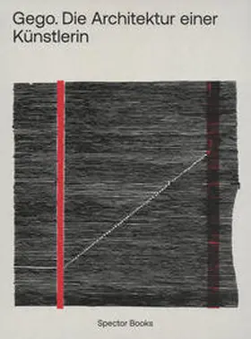 Casciato / Groos / Gómez |  Gego. Die Architektur einer Künstlerin | Buch |  Sack Fachmedien