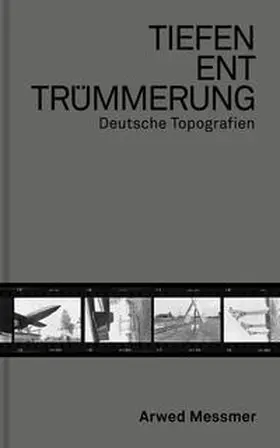 Messmer / Haberkorn / Lübbke-Tidow |  Tiefenenttrümmerung / Clearing the Depths | Buch |  Sack Fachmedien