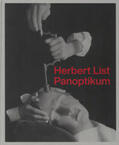 Schwarz / Faber / List |  Herbert List. Panoptikum | Buch |  Sack Fachmedien