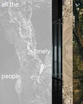 Mertens / Villa Aurora & Thomas Mann House / Bahlmann |  all the lonely people | Buch |  Sack Fachmedien