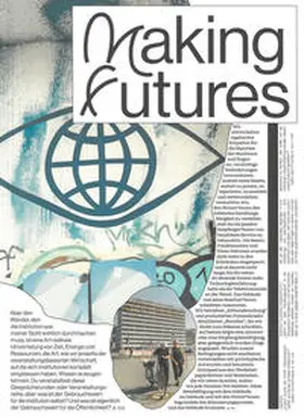 Bader / Kafka / Schneider |  Making Futures. Deutsche Ausgabe | Buch |  Sack Fachmedien