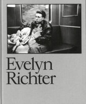 Conze / Ebner / Freytag |  Evelyn Richter | Buch |  Sack Fachmedien