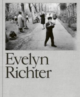 Conze / Ebner / Freytag |  Evelyn Richter | Buch |  Sack Fachmedien