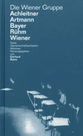 Rühm |  Die Wiener Gruppe | Buch |  Sack Fachmedien